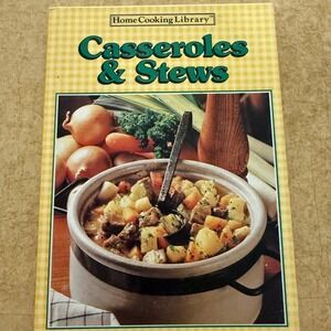 Vintage 1985 Home Cooking Library Casseroles & Stews Cookbook‎ Retro Recipes